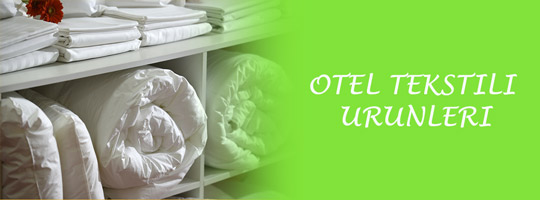otel tekstili ürünleri